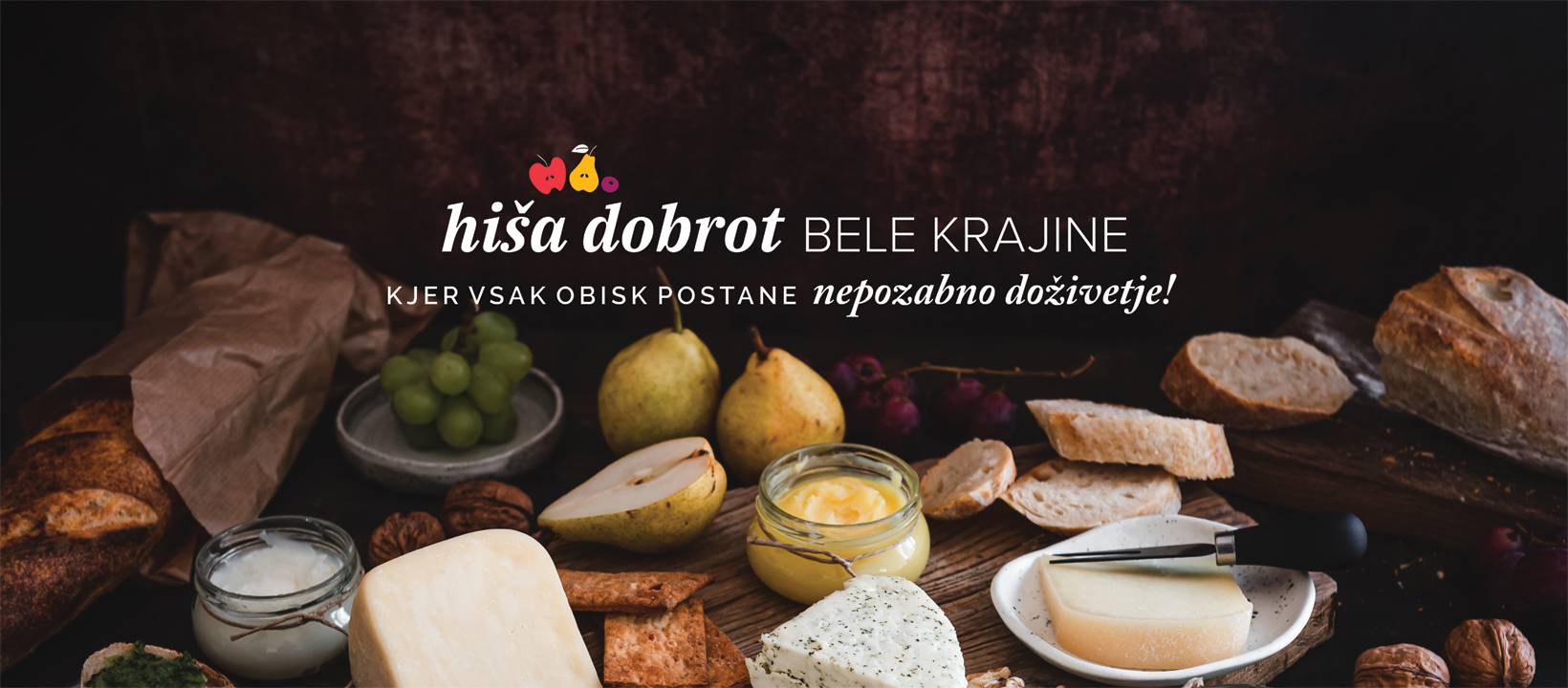 Hiša dobrot Bele krajine Hiša dobrot Bele krajine